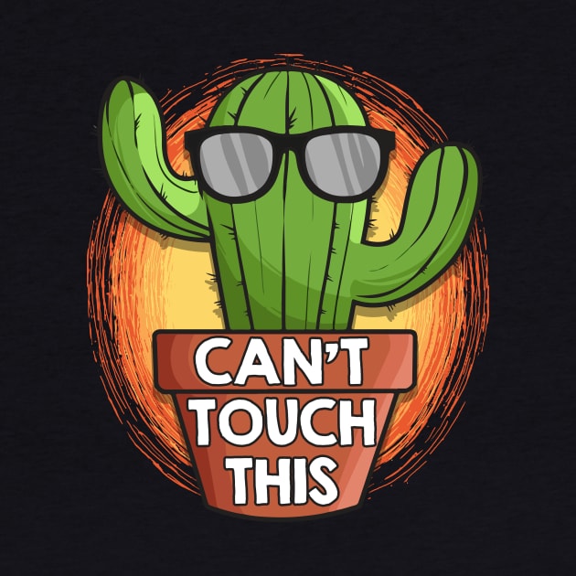 Cute & Funny Can't Touch This Cactus Pun Plant by theperfectpresents